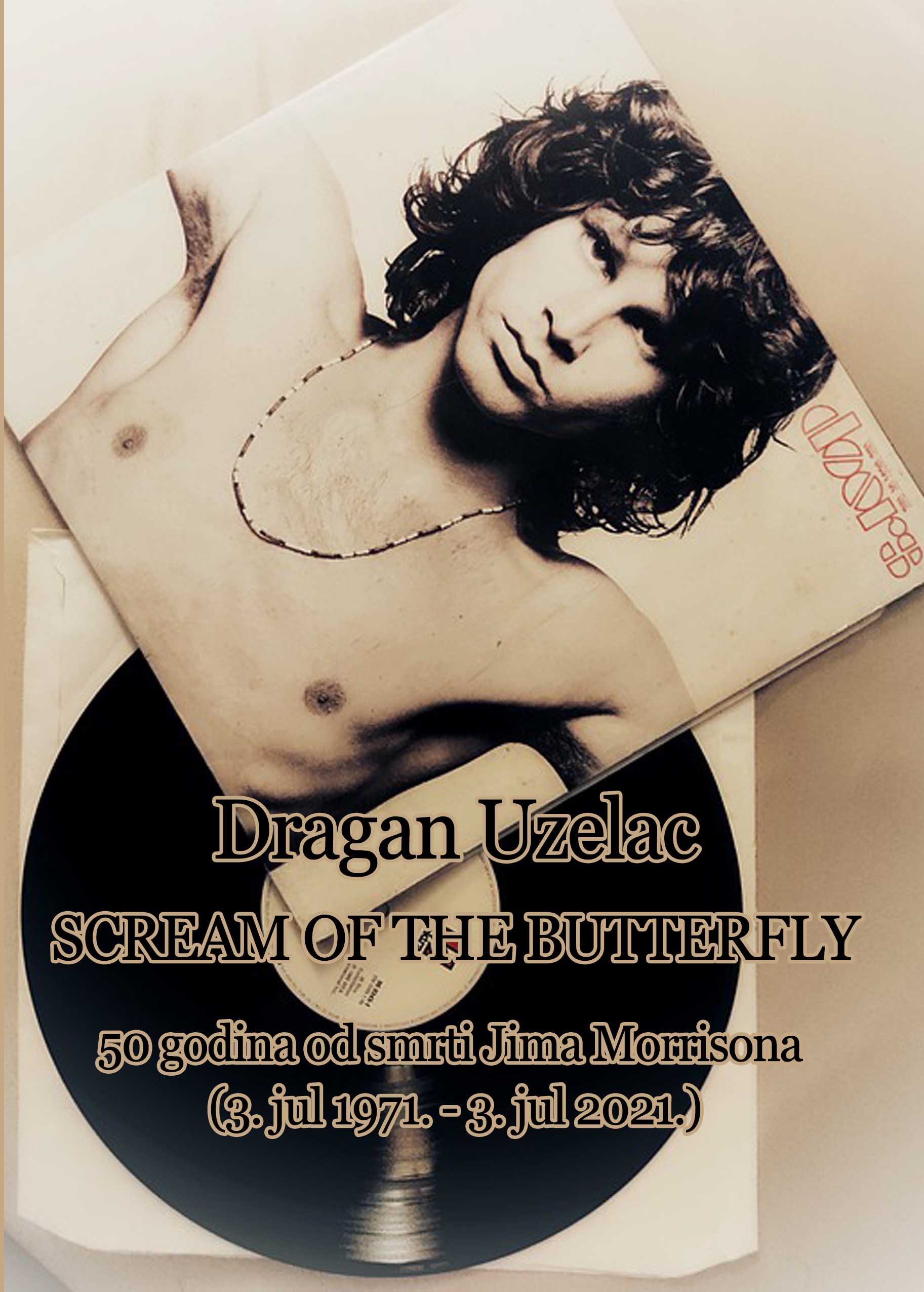 Dragan Uzelac: SCREAM OF THE BUTTERFLY