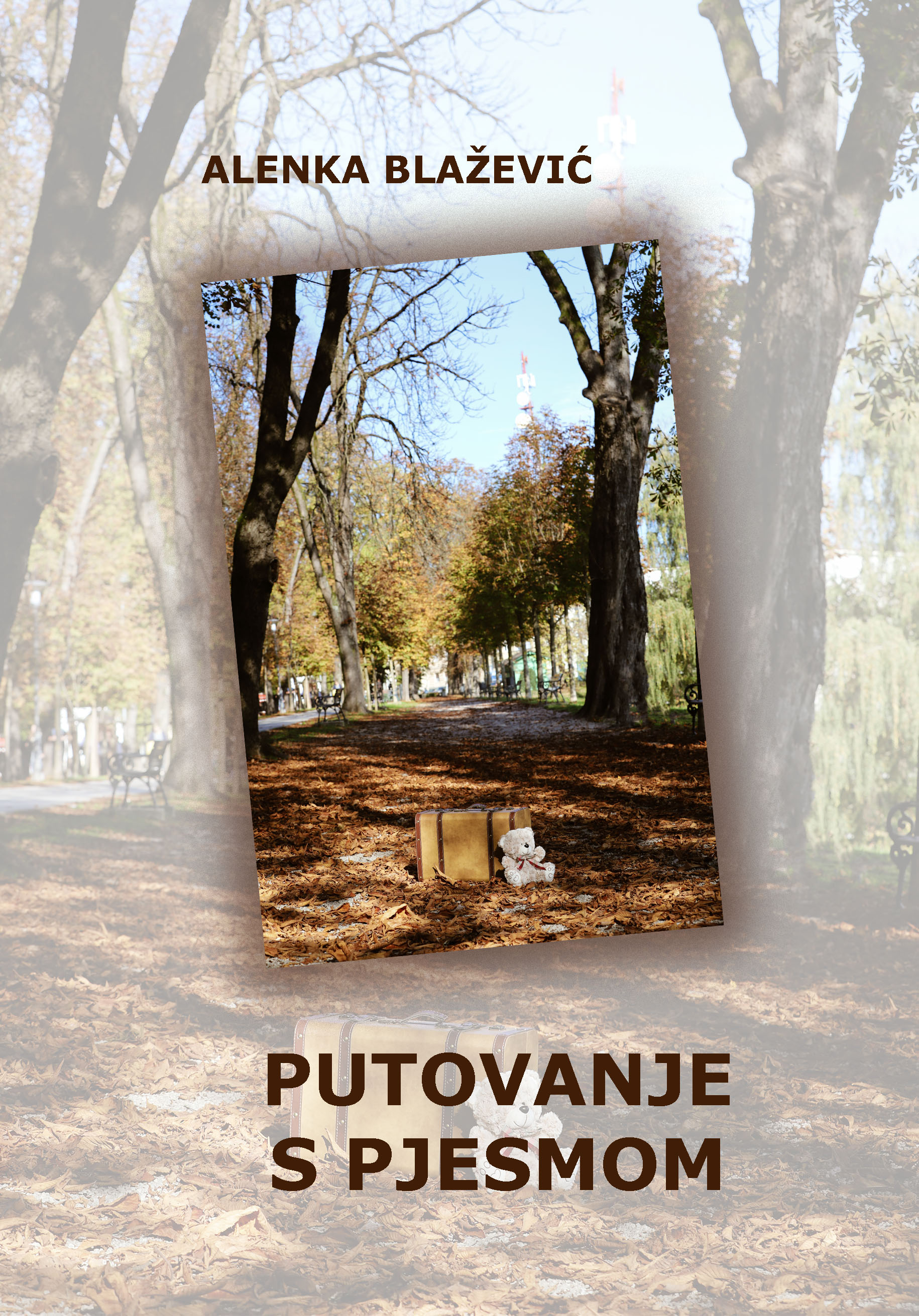 ALENKA BLAŽEVIĆ: PUTOVANJE S PJESMOM