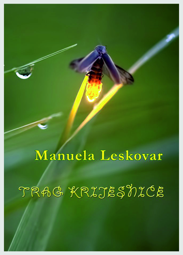 Manuela Leskovar: TRAG KRIJESNICE