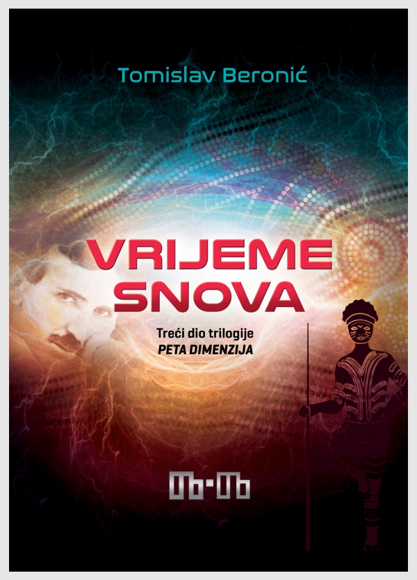 Tomislav Beronić: VRIJEME SNOVA